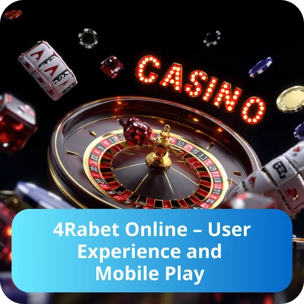 4Rabet India online user experience and mobile play