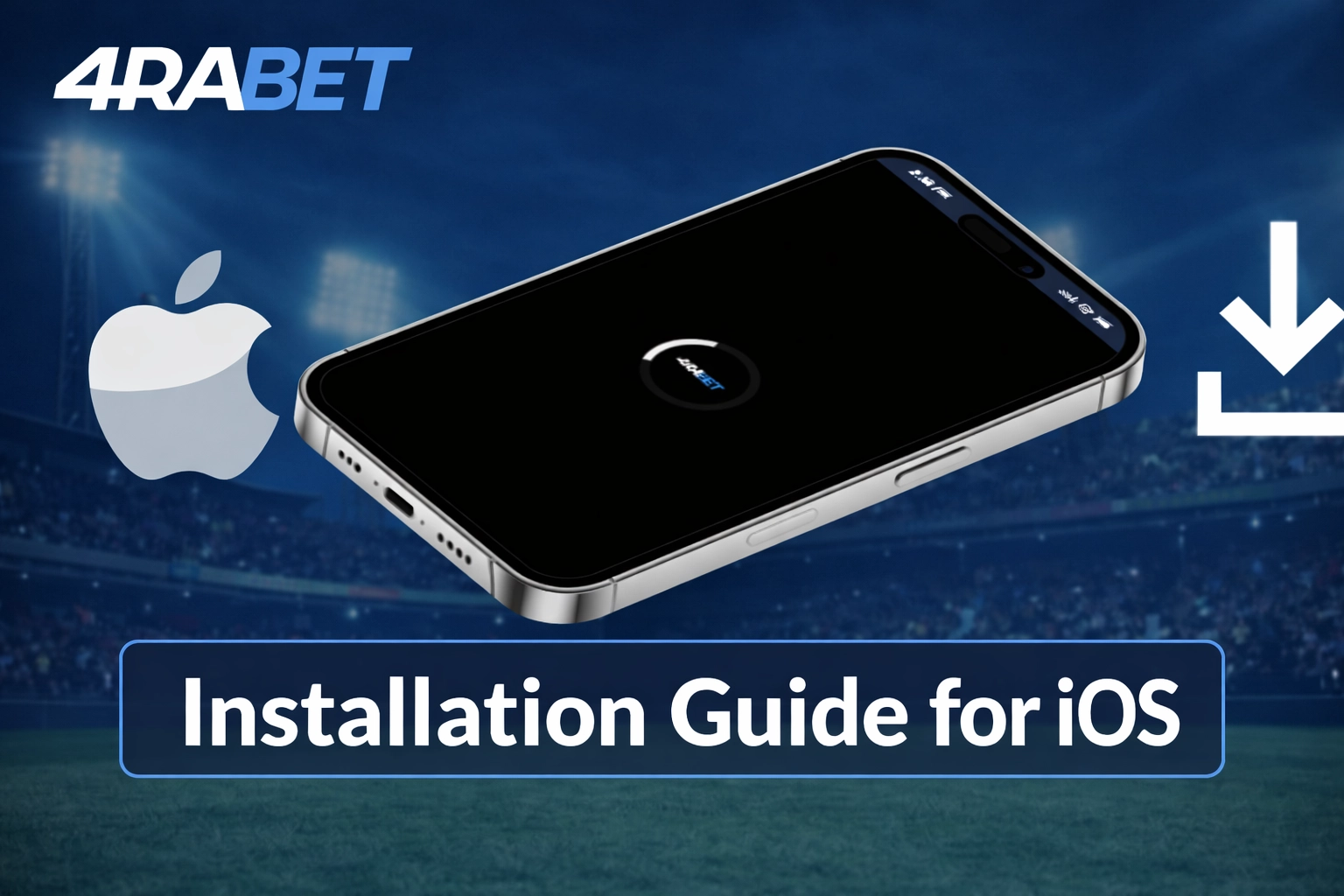 4rabet App Download installation guide for iOS devices